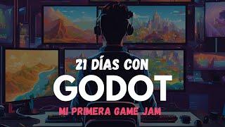 ¡21 DÍAS Aprendiendo Godot y Así Me Fue en Mi Primera Game Jam!