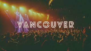 Vancouver Nights - EDM