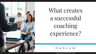 What Creates A Successful Coaching Experience?