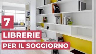 7 tipi di LIBRERIE per arredare il SOGGIORNO