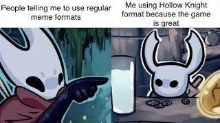 Four and half minutes of Hollow Knight memes | Hollow Knight memes #7 6k subs special 