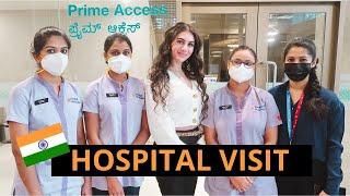 I try Manipal Hospital Old Airport Road Prime Access service as foreigner in India | TRAVEL VLOG IV