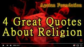 4 Great Quotes About Religion