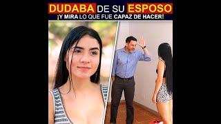 Dudaba de su esposo, y mira lo que fue capaz de hacer |  Secretos De Vida