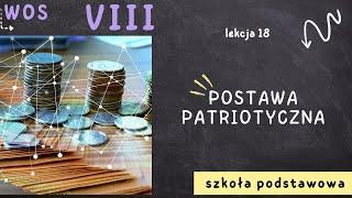 WOS 8 [Lekcja 18 - Postawa patriotyczna]