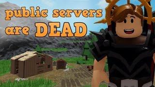  Can you still make KINGDOMS on PUBLIC SERVERS in the SURVIVAL GAME roblox?