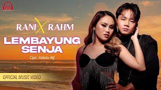 Rani X Rahm - Lembayung Senja | Official Music Video