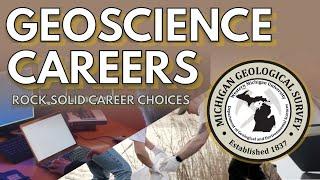 Geoscience Careers | Rock Solid Career Choices