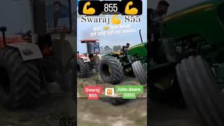 Swaraj 855 FE ️ vs John deere 5050 DI tochan king  tractor tochan mukabla  #shorts #trending