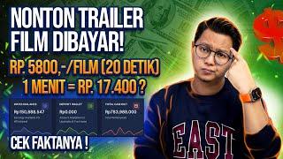 Nonton Trailer Film 20 Detik Dibayar Rp. 5800 Per Video? Cara Menghasilkan Uang Dari Internet