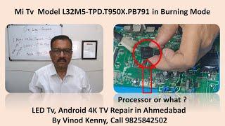 Mi Tv Model L32M5 TPD T950X PB791 in Burning Mode with English Subtitle.@vinodkenny1