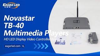 Novastar-TB40 LED Screen Playback Box How to Connect Video LED Display丨Novastar LED Wall Player Box