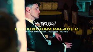 Morrisson - Buckingham Palace 2 (Official Music Video)