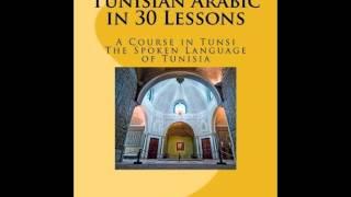 Tunisian Arabic in 30 Lessons