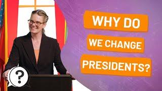 Why do we change presidents? | But Why Bites