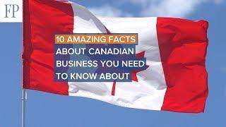 10 Amazing Canadian Business Facts