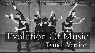 Evolution Of Music - Pentatonix "Dance Version"