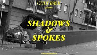 SHADOWS & SPOKES -CULT IN BCN