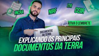 Explicando os principais documentos da terra (INCRA, ITR, NIRF, CCIR...) - Live #113