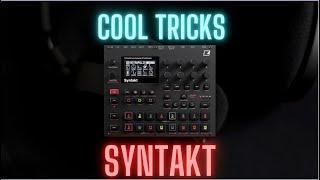 Advanced Syntakt Tips n Tricks!