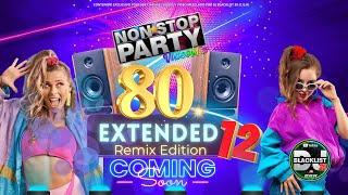 Demo 80s Extended Vol.12 Remix Edition 2 (Agosto 2024) Non*Stop Party By Dj Blacklist 35