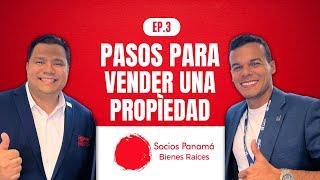 Podcast #3: Pasos para vender una propiedad en Panamá