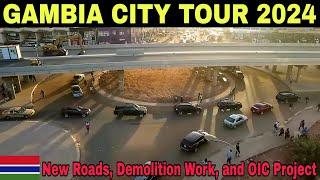 Exploring Gambia: City Tour with OIC Project and New Look After Demolition | Gambia's Changing