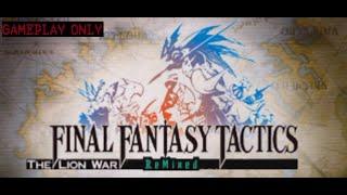 Final Fantasy Tactics: The Lion War ReMixed - Episode 14 - Finale