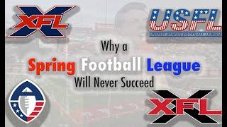 Why a Spring Football League Can't Succeed