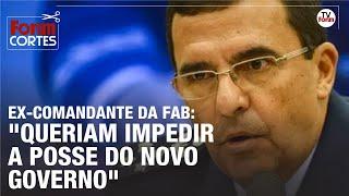 O relato chocante do ex-comandate da FAB, Carlos Baptista Junior sobre golpe: "Havia uma ordem"