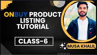 How to List Your Products on OnBuy: Step-by-Step Guide for Beginners || #onbuy #MusaKhalil