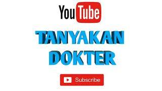 TANYAKAN DOKTER