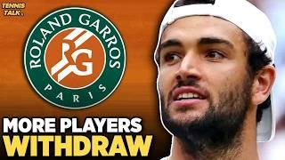 More Players Withdraw from French Open 2025 | Tennis News