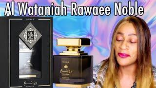 Al Wataniah Rawaee Noble Review | Al Wataniah Perfumes | My Perfume Collection