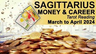 SAGITTARIUS MONEY & CAREER TAROT READING "A BLESSING IN DISGUISE; WORK YOUR MAGIC" March-April 2024