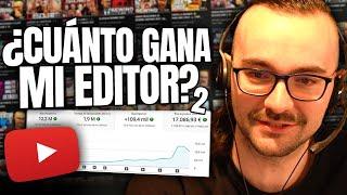 ¿CUÁNTO GANA MI EDITOR AHORA?  | UN MILLÓN EN YOUTUBE