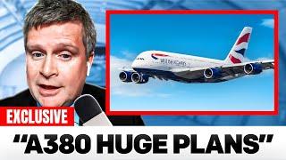 British Airways' HUGE Plans For Their A380 SHOCKS The Entire Aviation Industry!