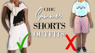 Classy Ways to Wear SHORTS this Summer