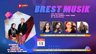 LIVE SHOW " BREST MUSIC " |  DESA. RANDEGAN - LOSARI - BREBES { SESI MALAM }