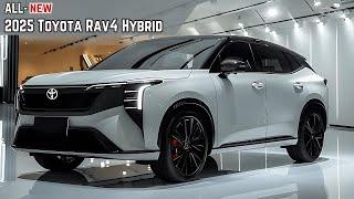 New !! 2025 Toyota Rav4 Hybrid Unveiled - The Most Anticipated SUV