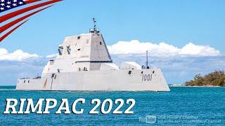 RIMPAC 2022 Kicks Off! - The World’s Largest International Maritime Exercise