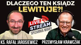 Tylko Jezus jest realny! Ks. Rafał Jarosiewicz idzie na całość