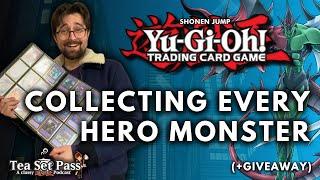 Collecting EVERY HERO in Yu-Gi-Oh!