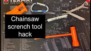 Chainsaw scrench tool hack