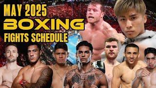 MAY 2025 BOXING FIGHTS SCHEDULE