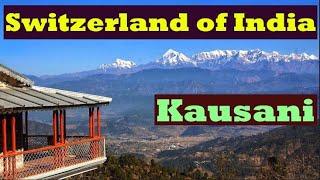 Switzerland of India | Kausani 2022 | Beautiful Uttarakhand