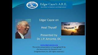 Edgar Cayce on Heal Thyself