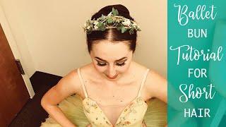 How To Do a Ballet Bun Short Hair Tutorial with Robbie Downey