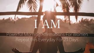 I AM Morning Affirmations for Women | Powerful Guided Meditation 432 Hz Healing Frequency