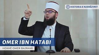 03. Omer ibn Hatabi - Hoxhë Omer Bajrami